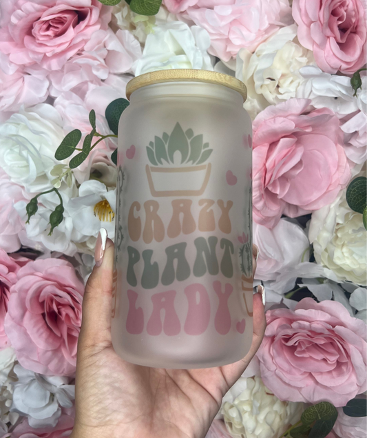 16 oz Frosted Glass | Crazy Plant Lady