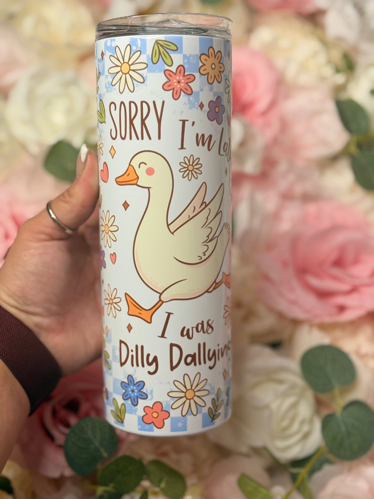 20 oz Skinny Tumbler | Dilly Dallying | Flowers